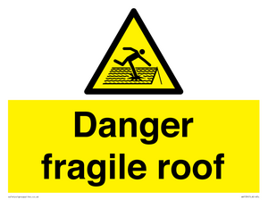 danger fragile roof